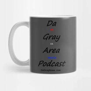 Da Gray Area, We Da People Mug